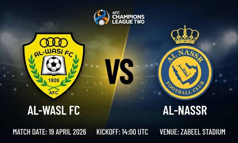Ù¾ÙˆØ³ØªØ± Ø¨Ø§Ø²ÛŒ الوصل Ù…Ù‚Ø§Ø¨Ù„ النصر Ø¯Ø± لیگ قهرمانان آسیا ۲